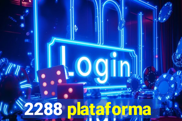 2288 plataforma